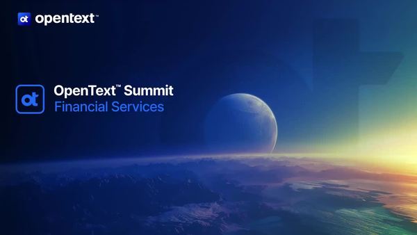 OpenText Summit - Financial Services 2024 Sessions