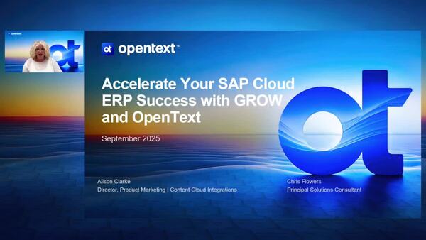 Webinar: Accelerate Your SAP Cloud ERP Success with GROW and OpenText