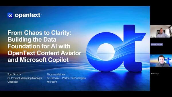 webinar: From chaos to clarity: Building the data foundation for AI with OpenText Content Aviator and Microsoft Copilot 