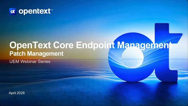 webinar: OpenText Core Patch Management