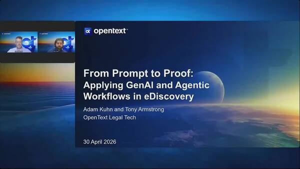 webinar: From Prompt to Proof: Applying GenAI and Agentic Workflows in eDiscovery