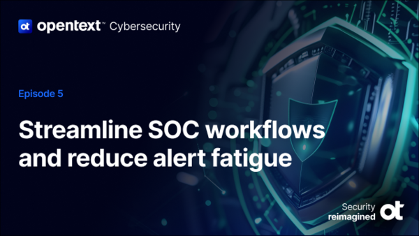 Threat hunter's edge webinar series - episode 5: Streamline SOC workflows & reduce fatigue