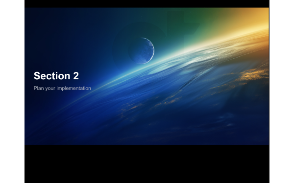 Plan Your Implementation   Section 2