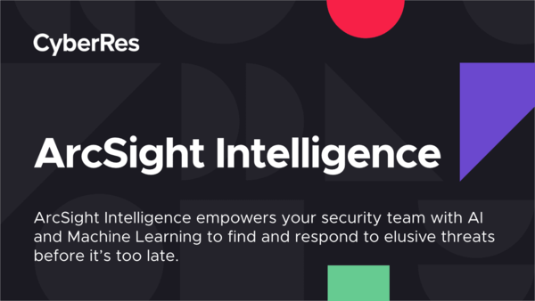 Threat Hunting with Arcsight | CyberRes