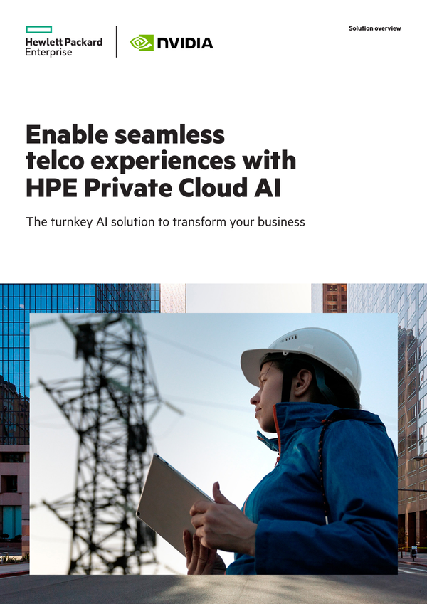 Enable seamless telco experiences with HPE Private Cloud AI [7 min read ...