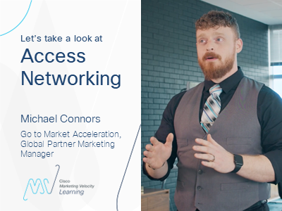 Let's take a look at Access Networking