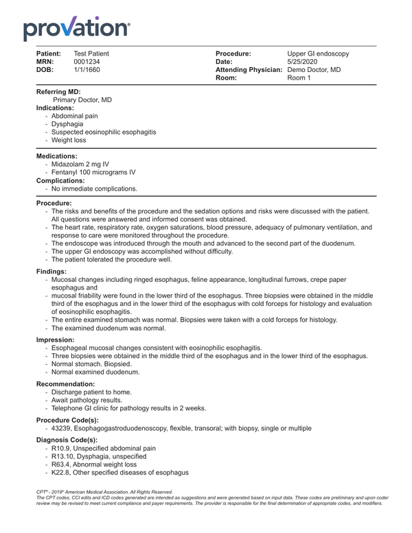 Upper GI UGI procedure notes are easy in Provation Apex. Here s