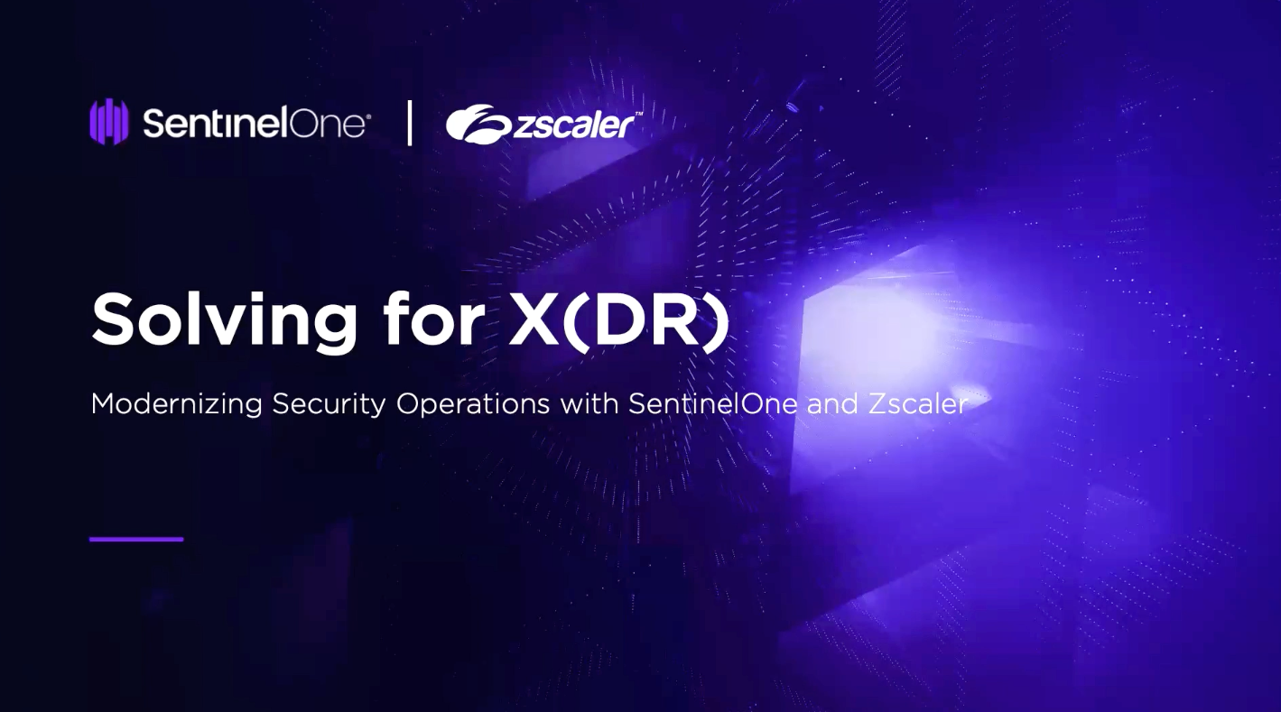 Solving for X(DR): Modernizing Security Operations with SentinelOne and ...