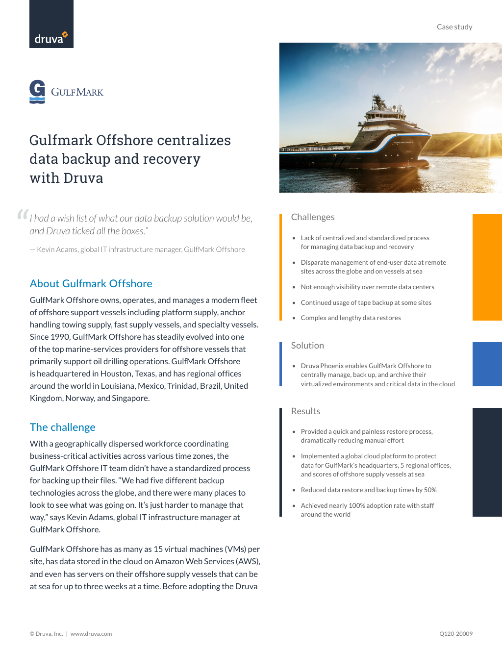 Gulfmark Offshore Centralizes Data Backup And Recovery With Druva
