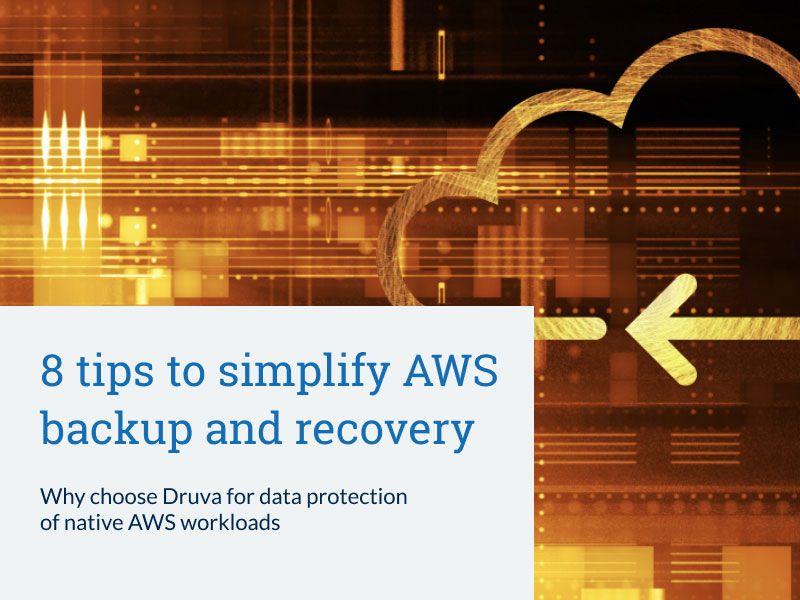 8 tips to simplify AWS backup and recovery