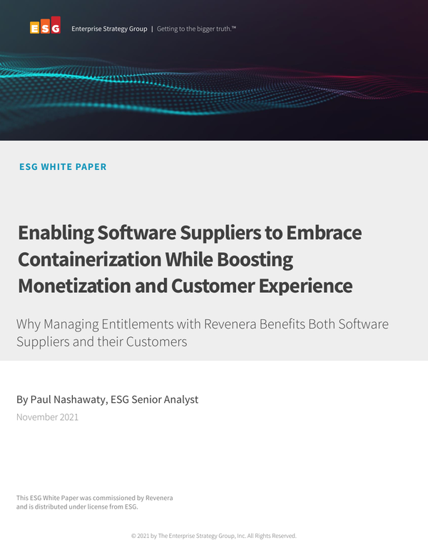 Enabling Software Suppliers to Embrace Containerization While Boosting Monetization and Customer Experience