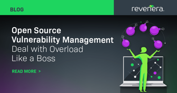 Open Source Vulnerability Management - Deal with Overload Like a Boss