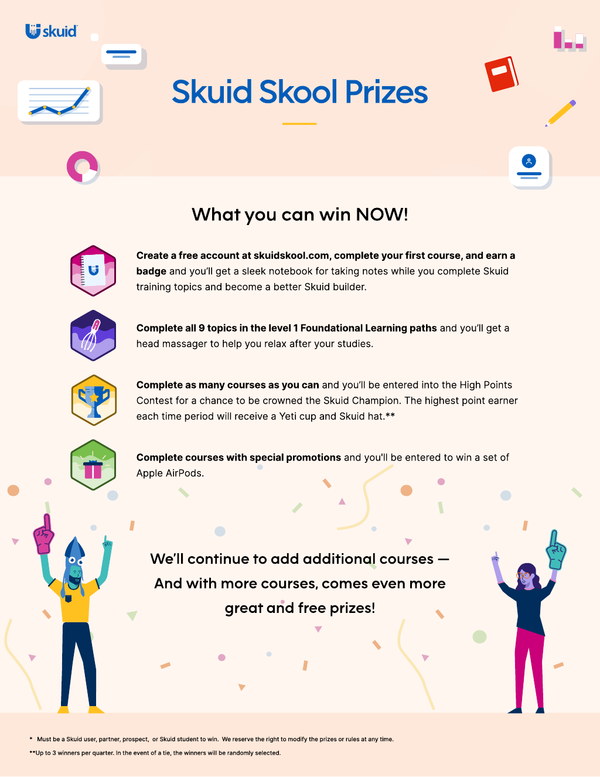 Skuid Skool Prizes