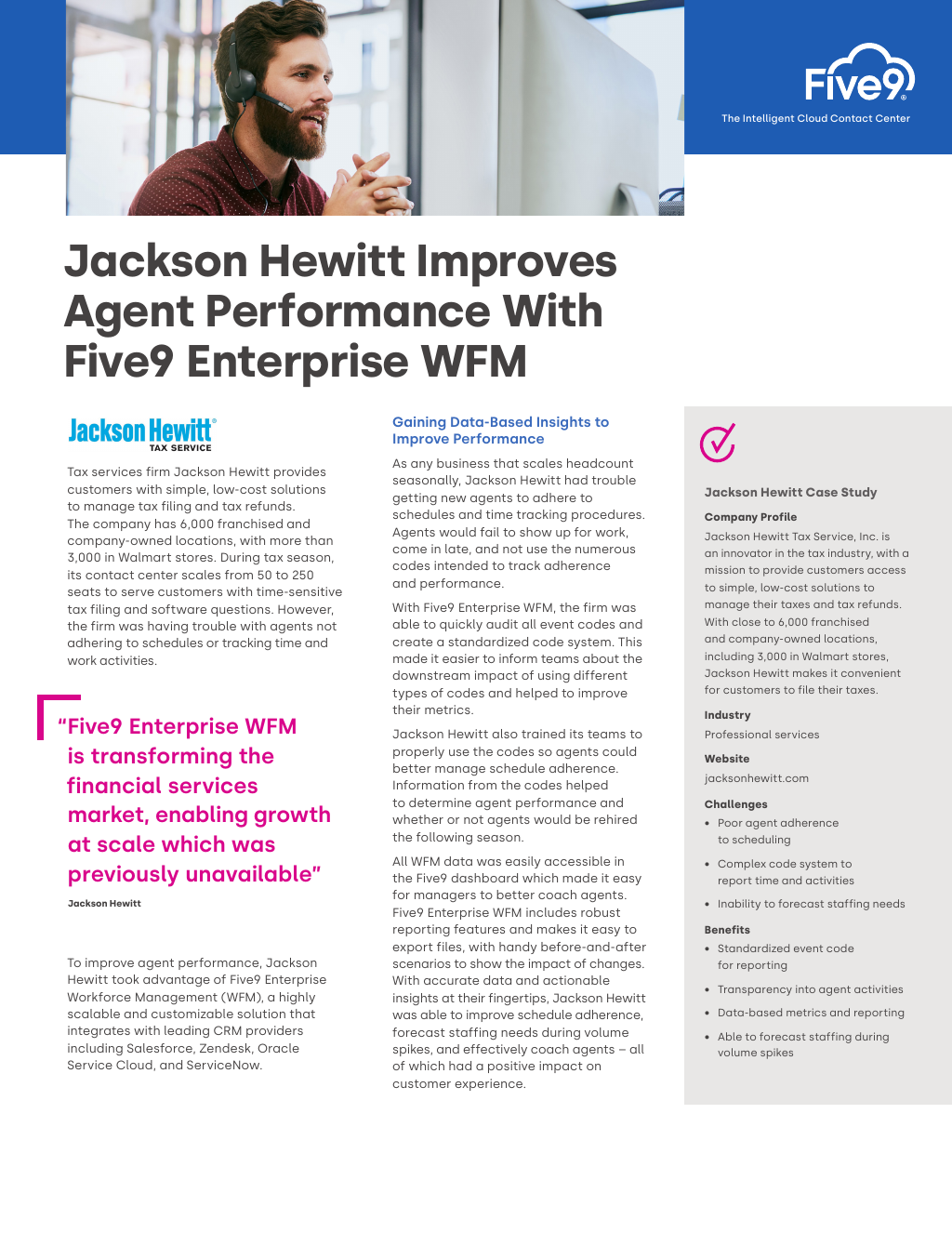 Jackson Hewitt Improves Agent Performance With Five9 Enterprise WFM