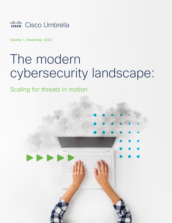 The Modern Cybersecurity Landscape Scaling For Threats In Motion The Modern Cybersecurity Landscape Scaling For Threats In Motion