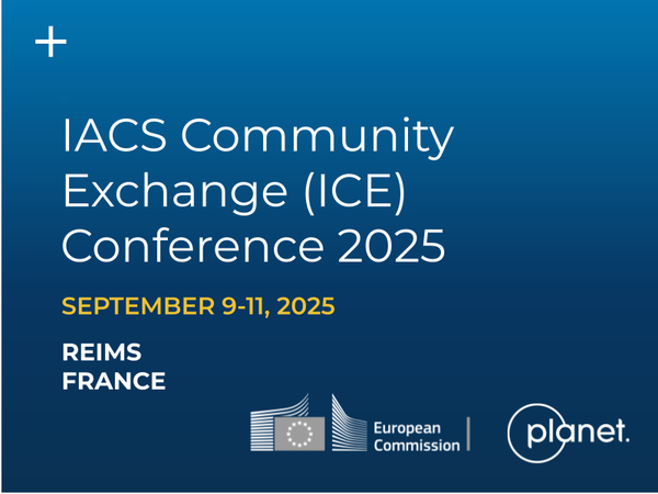 September 9-11, 2025 - Meet the Planet team at this conference focused on Integrated Administration and Control Systems (IACS).