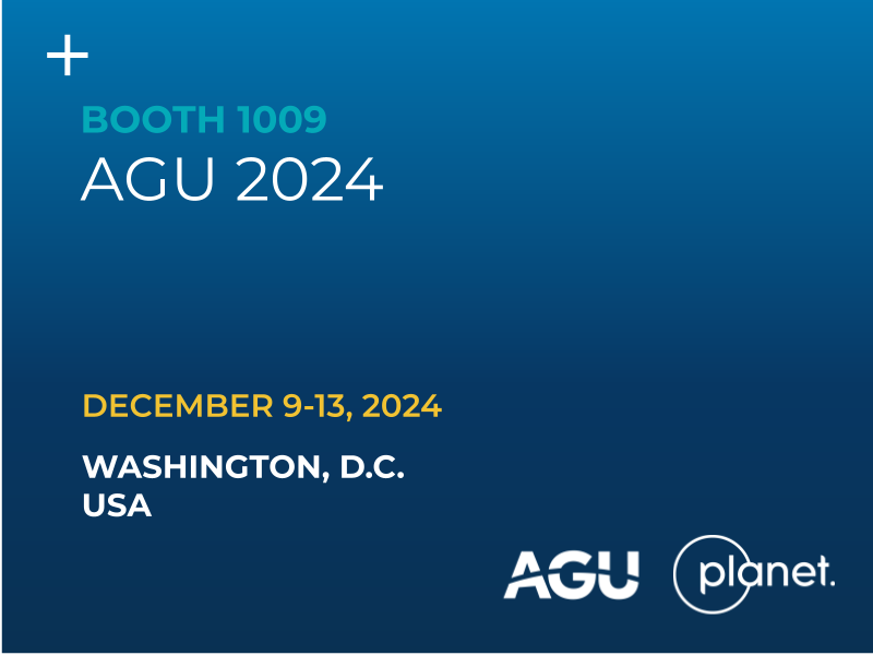 December 9-13, 2024 - Meet the Planet team at booth 1009.