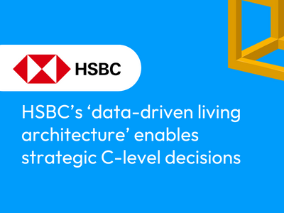 Customer Story | HSBC's Data-driven Architecture Enables Strategic C ...