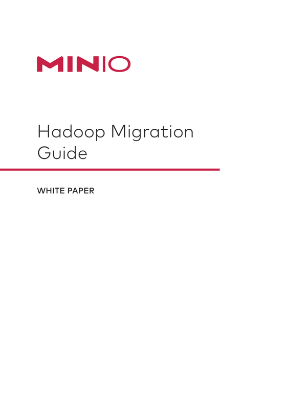 Hadoop Migration Guide