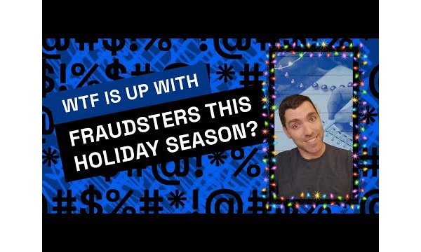 2024 Fraudster Holiday Wishlist | What the Fraud? with Doriel Abrahams