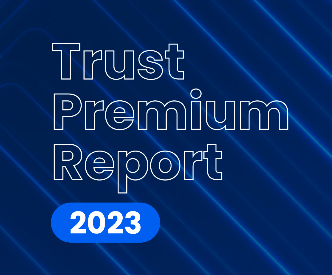 2023 Trust Premium Report