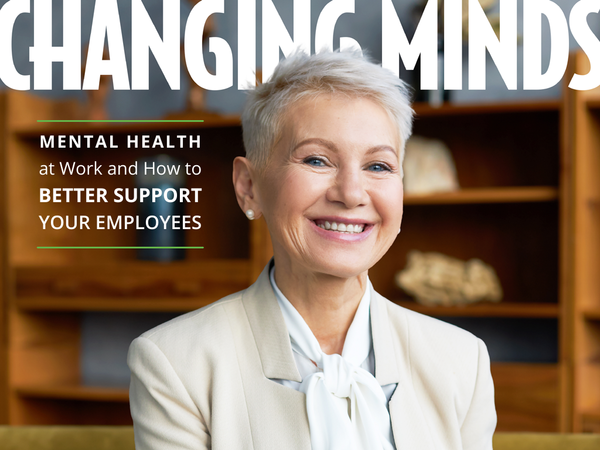 Changing Minds: Mental Health At Work