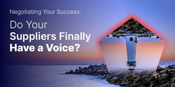 Do Your Suppliers Finally Have a Voice?