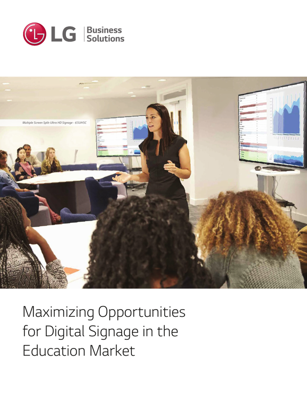 Maximizing Opportunities For Digital Signage In The Education Market