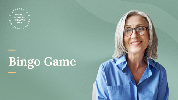 Smiling woman with gray hair and glasses wearing a blue shirt, beside text reading “Bingo Game” with a World Mental Health Day badge on a green background.