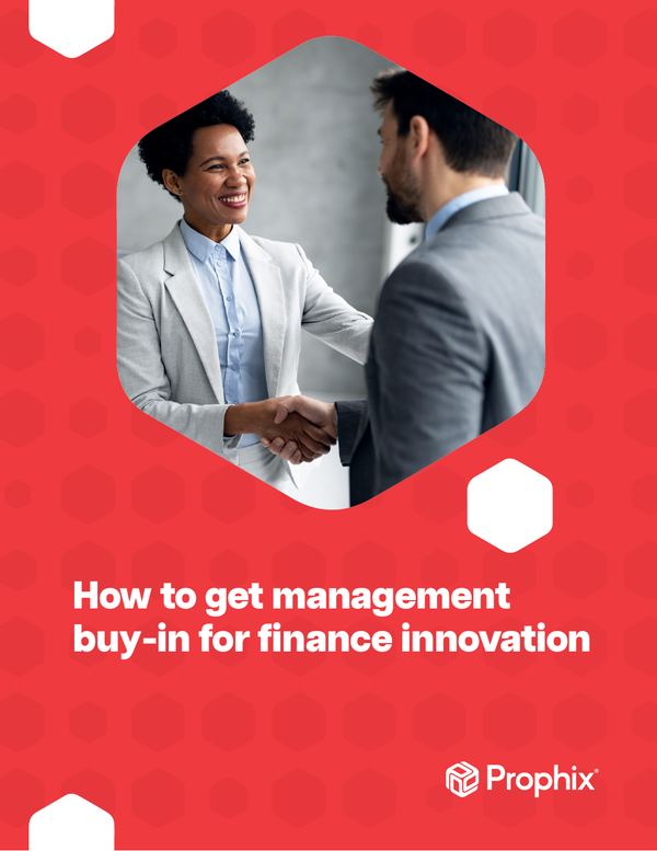 How to Get Management Buy-in for Finance Innovation