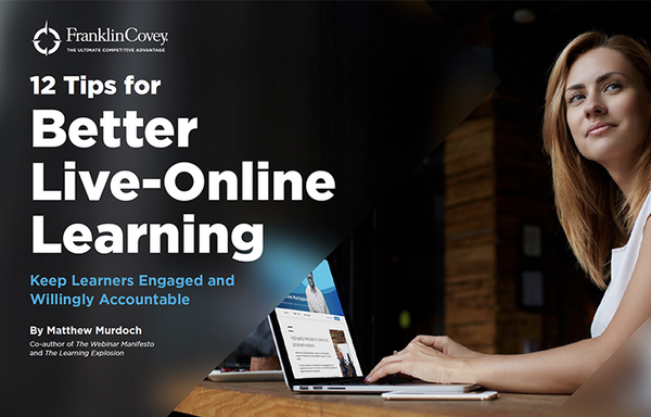 12 Tips for Better Live-Online Learning