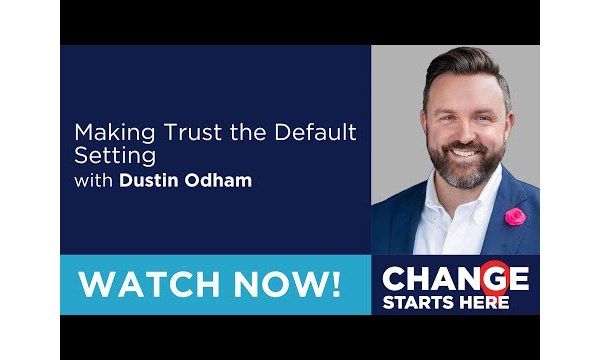 Making Trust the Default Setting