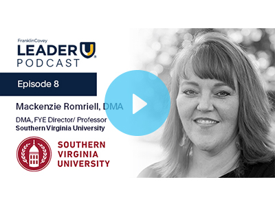 Mackenzie Romriell: LeaderU Podcast | 7 Habits of Highly Effective College Students
