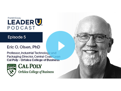 Eric O. Olsen: LeaderU Podcast | 7 Habits of Highly Effective College Students