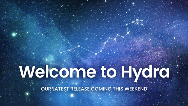 Welcome to the Hydra release