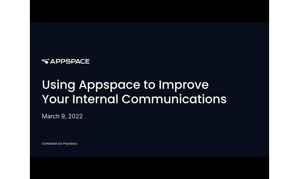 Using Appspace to Improve Your Internal Communications Webinar