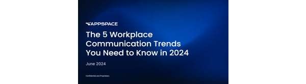 The 5 workplace communication trends you need to know in 2024