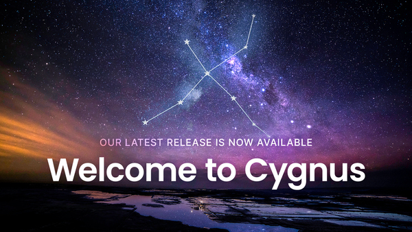 The Cygnus release: A wave of innovation for your workplace