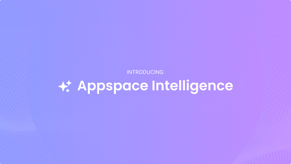 Appspace Revolutionizes Workplace Communication and Workplace Management with New AI-Driven Capabilities