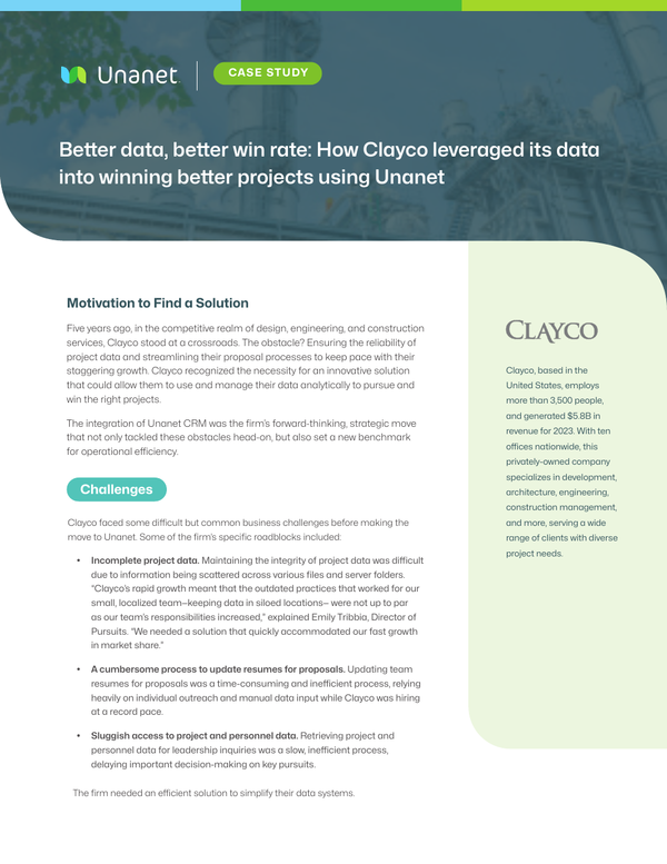 Better data, better win rate: How Clayco leveraged its data into winning better projects using Unanet