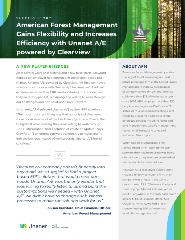 American Forest Management
Gains Flexibility and Increases
Efficiency with Unanet A/E
powered by Clearview