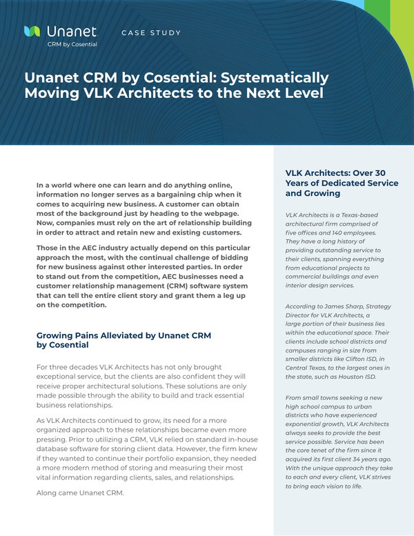 Unanet CRM by Cosential: Systematically Moving VLK Architects to the Next Level