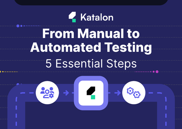 [Ebook] From Manual To Automated Testing - 5 Essential Steps