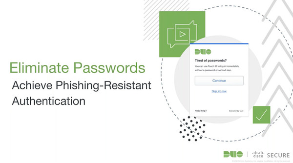 Eliminate Passwords and Achieve Phishing-Resistant Authentication