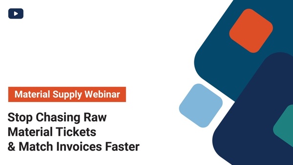 Webinar title image, Stop Chasing Raw Material Tickets and Match Invoices Faster