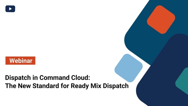 Optimize ready mix dispatch with Command Cloud. Improve truck utilization, real-time visibility, and customer service with integrated dispatch software.