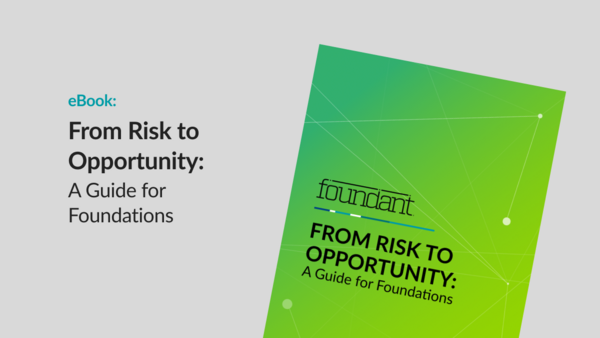 Title: From risk to opportunity, Foundant Branding