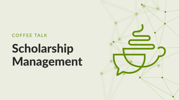 Coffee Talk webinar graphic for scholarship management with light background and coffee cup icon.