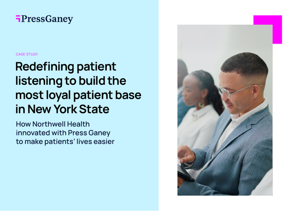 Redefining patient listening to build the most loyal patient base in New York State