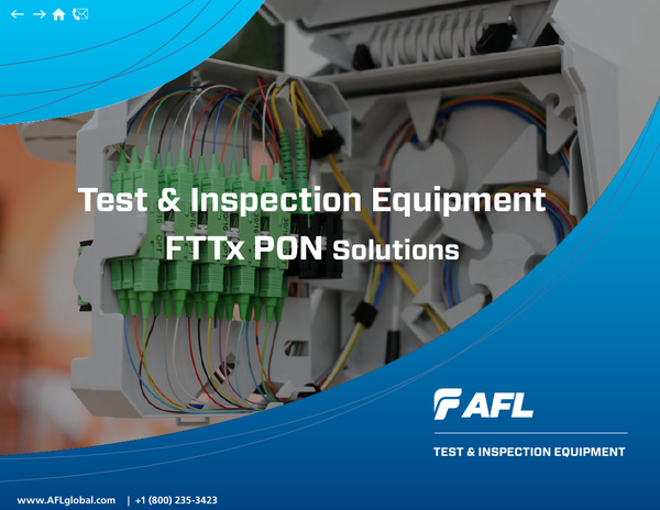 Test & Inspection Equipment FTTx PON Solutions